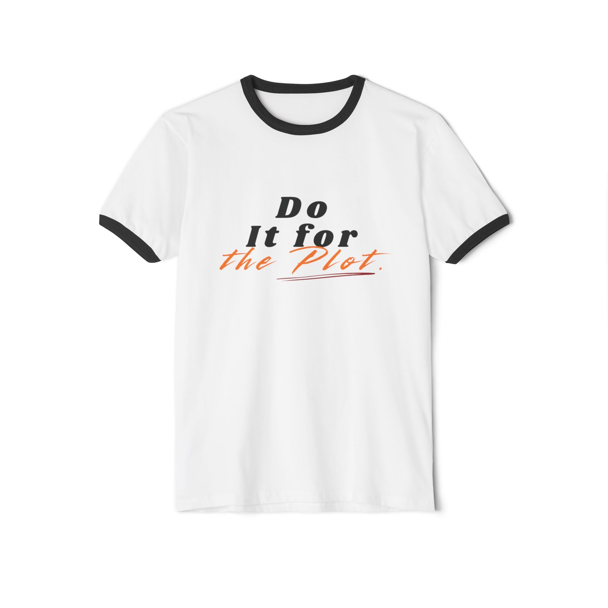 Do It For The Plot Ringer T‑Shirt — Vintage Script Graphic Tee